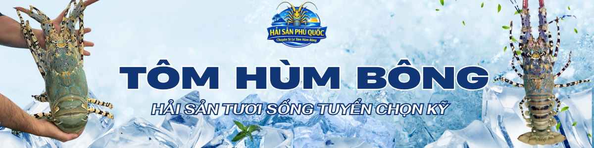 TÔM HÙM BÔNG